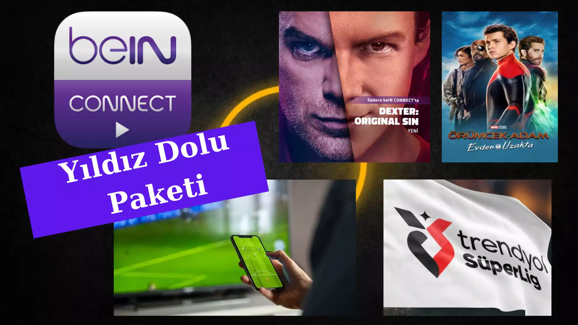 bein Connect Yıldız Dolu Paketi